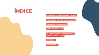 Gestión de Calidad y Liderazgo en Unidades de Información: Modelos y ...