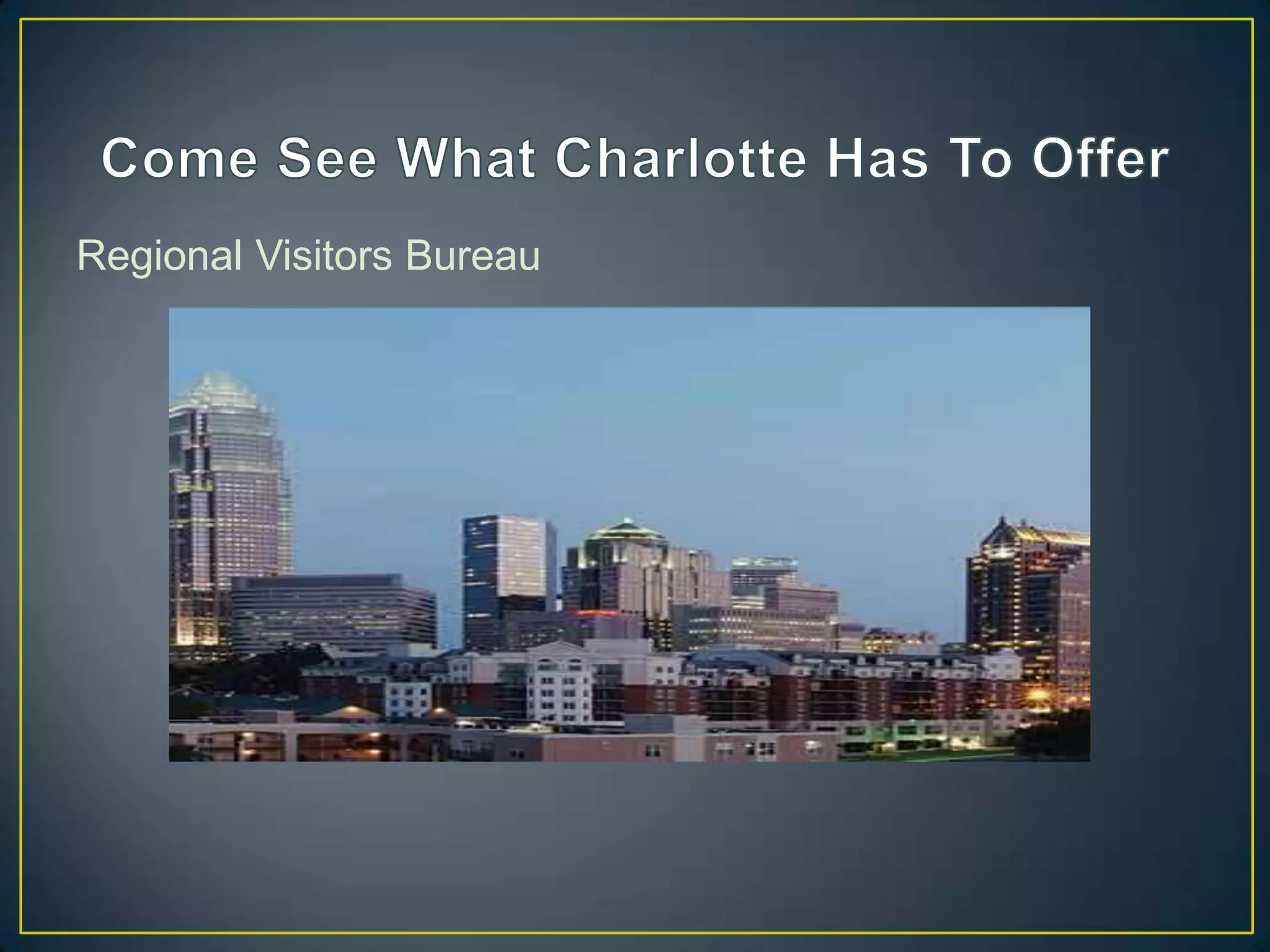 Regional Visitors Bureau
 