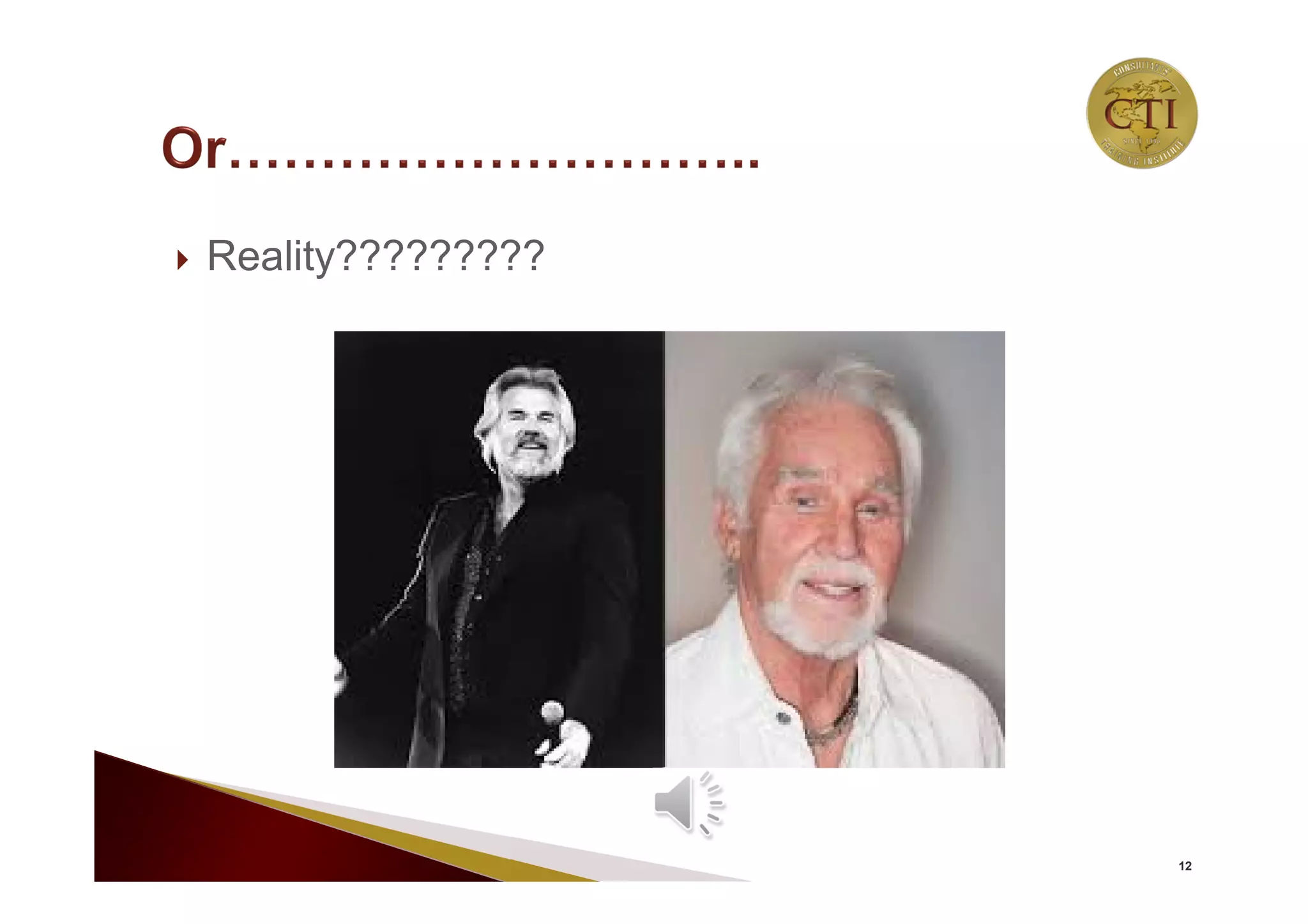  Reality?????????
12
 