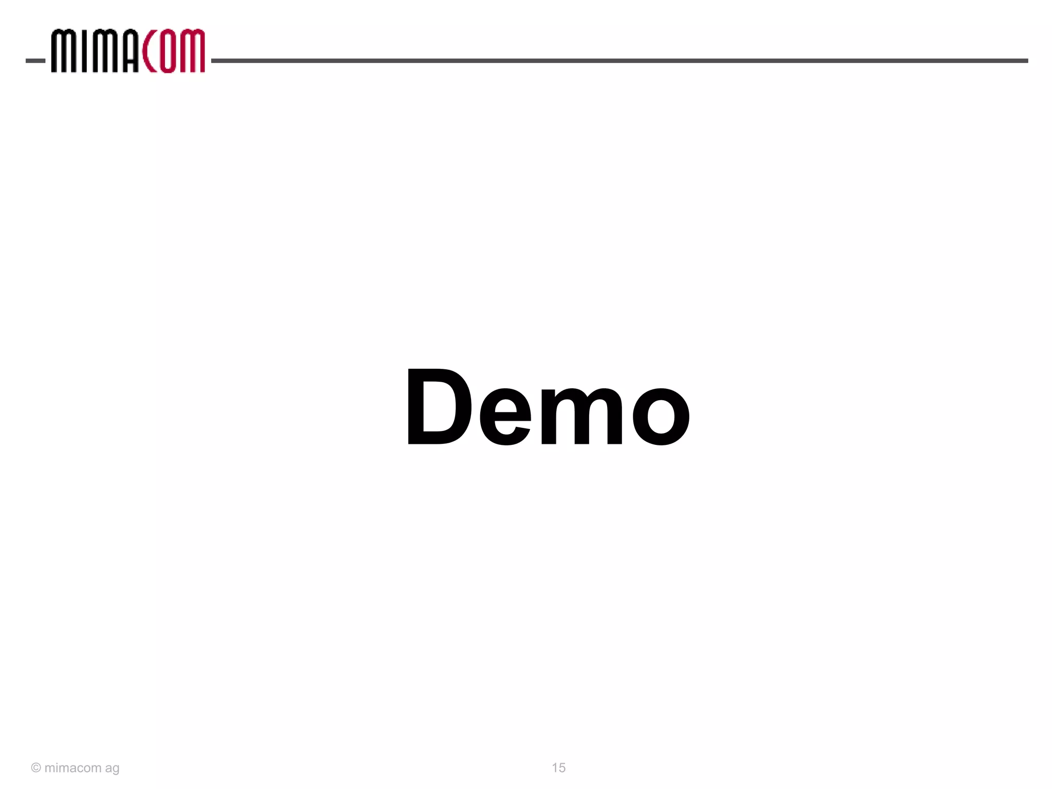 © mimacom ag 15
Demo
 