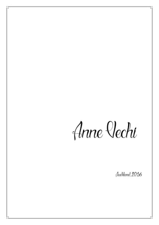 Anne Vechi
Auckland,2016
 