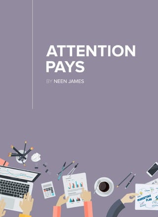 Attention White Paper by Neen James for sharing 