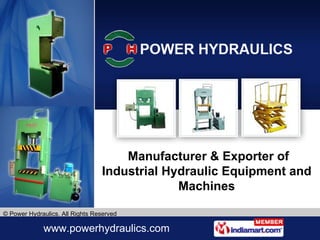 Manufacturer & Exporter of Industrial Hydraulic Equipment and Machines 