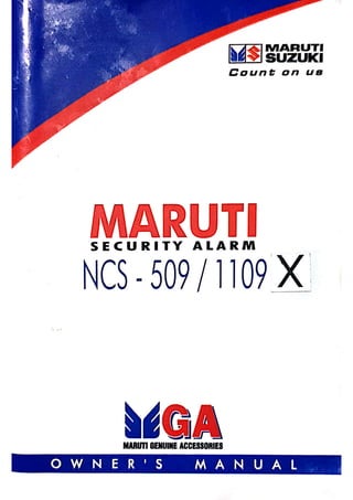 Maruti Security Alarm NCS  5091109 Manual