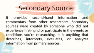 655148980-PRIMARY-SOURCE-AND-SECONDARY-SOURCE-PPT-1.pptx