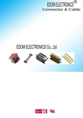 
Co., Ltd
EDOMELECTRONICS
EDOM ELECTRONICS
 