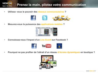 Prenez la main, pilotez votre communicationUtilisez- vous le pouvoir desréseauxcommunautaires ?