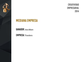 ganadores-creatividad-empresarial-2014