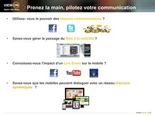 Prenez la main, pilotez votre communicationUtilisez- vous le pouvoir desréseauxcommunautaires ?