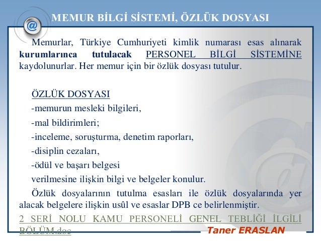 Özlük dosyalarının tutulma esasları