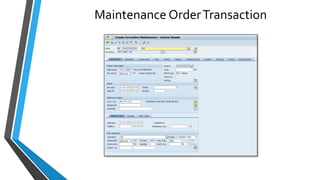 Maintenance OrderTransaction
 