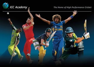 ICC Academy, Dubai The Home Of High Performance Cricket
The Home of High Performance Cricket
 