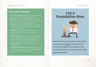 24 25
DIY: MASTERING HR BEST PRACTICES Lay a Foundation Now
F
U
T
U
R
E
Steps to effective onboarding
•	 First day instruc...
