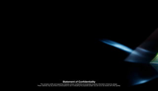 Statement of Confidentiality
This company profile and supporting materials contain confidential and proprietary business information of blond by design.
These materials may be printed or photocopied for use in evaluating the proposed project, but are not to be shared with other parties.
 