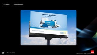69 Copyright (C) Graffiti Designs & Solutionsgraffiti profile 2015
OUTDOORS Sudani BillBoard
 