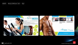 96 Copyright (C) Graffiti Designs & Solutionsgraffiti profile 2015
EVENTS Ifitness GYM Event 2013 Flyer
 