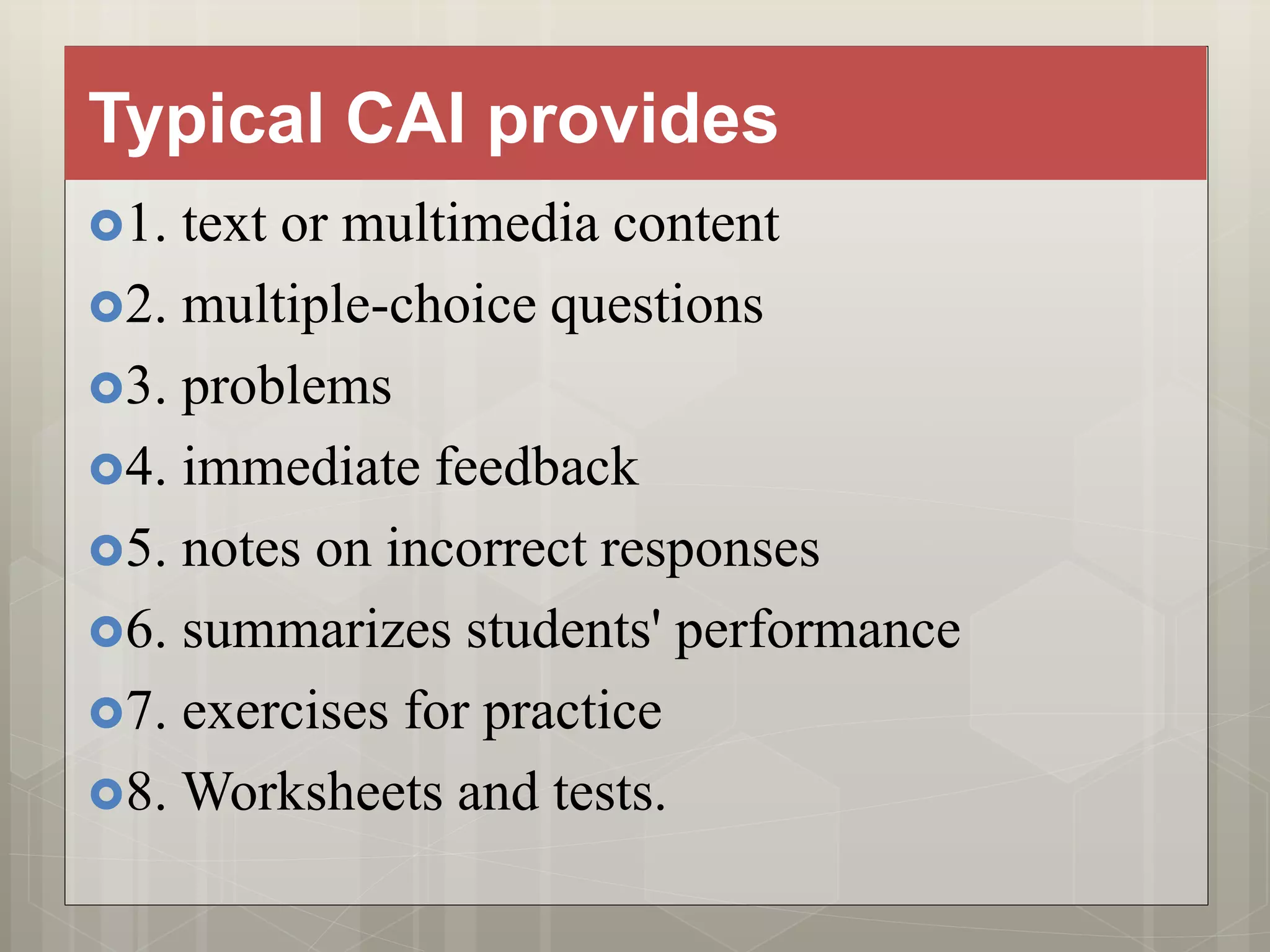 Computer assisted instruction cai ppt