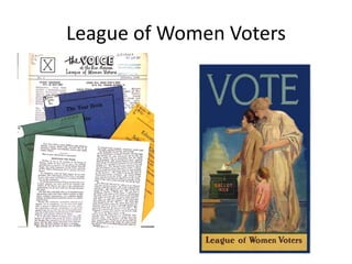 League of Women Voters

 