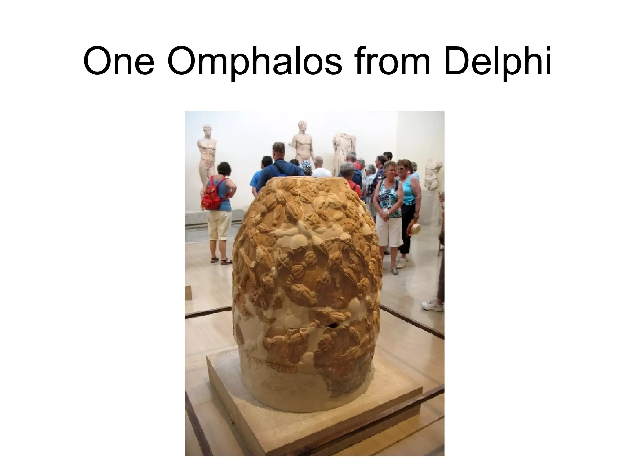 One Omphalos from Delphi 