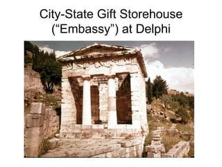 City-State Gift Storehouse (“Embassy”) at Delphi 