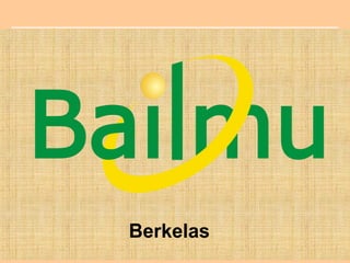 Berkelas
 