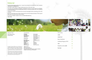 Editorial Team
Matuli Madhusmita Swain
Sumedha Goswami
Dr. Reddy’s Foundation (DRF) is the non-profit partner of
Dr. Reddy’s Laboratories Limited. Founded in 1996 by the
late Dr. K Anji Reddy (Chairman, Dr. Reddy’s Laboratories),
DRF acts as a catalyst for change, fostering, developing
and promoting initiatives at the individual, group and
organization levels to achieve sustainable development.
DRF’sworkspanseducationandlivelihoodpromotionwith
a particular focus on the underserved and marginalized
sections of society. Through a wide array of vocational
training programs and rural livelihood initiatives, DRF
addresses the issues of employability, income generation
and consequent improvement in quality of life.
Cover Story	 4
LABS	 8
LABS-PwD	 10
Rural Livelihoods	 12
Livelihood Programs 2014	 14
L&D	 16
Snapshots of the LABS	 17
Spotlight	 18
December heralds the beginning of festive season – the season of joy and sharing! Come the festival season; sweets, compliments
and greetings are exchanged generously.
At Dr. Reddy’s Foundation (DRF), we brought in the festive season with our ‘Gift a Career’ project.
The concept of social responsibility and sustainability is assuming greater importance on everyone’s agenda. Thus, this quarter,
our cover story focuses on Corporate Social Responsibility (CSR), how it has slowly and steadily carved a niche for itself in the
cut-throat world of business.
The feature on our aspirants, with their gritty stories of survival and triumph against all odds, will surely leave you with a smile
on your face.
By the time, the next quarter arrives; it will be a new year, and with it will come new dreams and resolutions. Till then, enjoy the
festive season with a smile and be bold. Follow you dreams!
We welcome your feedback, so please do write to us at info@drreddysfoundation.org.
Happy reading!
Contributors
N Sudhakar	 Rural Livelihoods
Tarun Shukla	 Rural Livelihoods
Kantilal Deshmukh	 Rural Livelihoods - Daund
Yogesh Kumar	 Zonal Corporate
	 Networking Department
Pooja Krishnan	 Zonal Corporate
	 Networking Department
Sree Lakshmi	 LABS PwD
Bhaskar Babu Boda	 Learning & Development
P Rami Reddy	MIS
S Suman	Operations
A Sanjeev Kumar	Administration
Vikash Lal	 North Zone
Pranav Choudhary	 East and Central Zone
LABS centre teams
LABS-PwD centre teams
Rural Livelihoods location teams
Administration Department of Dr. Reddy’s Foundation (Livelihoods)
Management Information System (MIS) department
Editorial
Contents
 