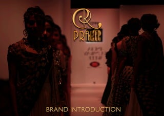 PRALII BRAND OVERVIEW