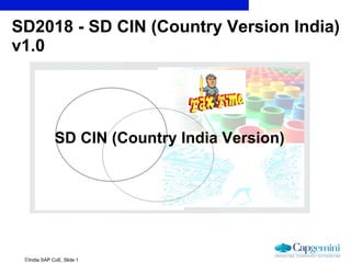 SD2018 - SD CIN (Country Version India) v1.0 SD CIN (Country India Version) 