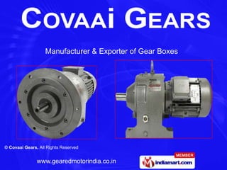 Manufacturer & Exporter of Gear Boxes  