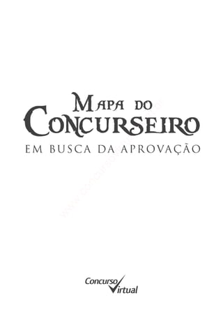 2
www.concursovirtual.com
.br
 