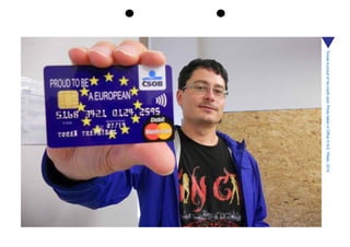 Tomasisproudofhiscreditcard.PhototakeninOfficeO.N.E.Pilsen,2014
 