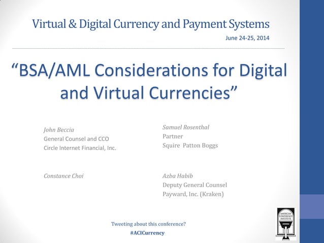 “BSA/AML Considerations for Digital and Virtual Currencies” | PDF ...