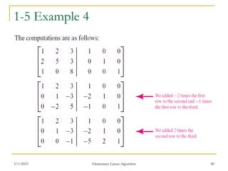 3/1/2023 Elementary Linear Algorithm 80
1-5 Example 4
 