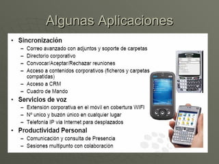 Algunas Aplicaciones
 