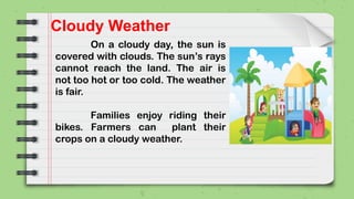 668233491-Science-3-Q4-L4-Types-of-Weather.pptx