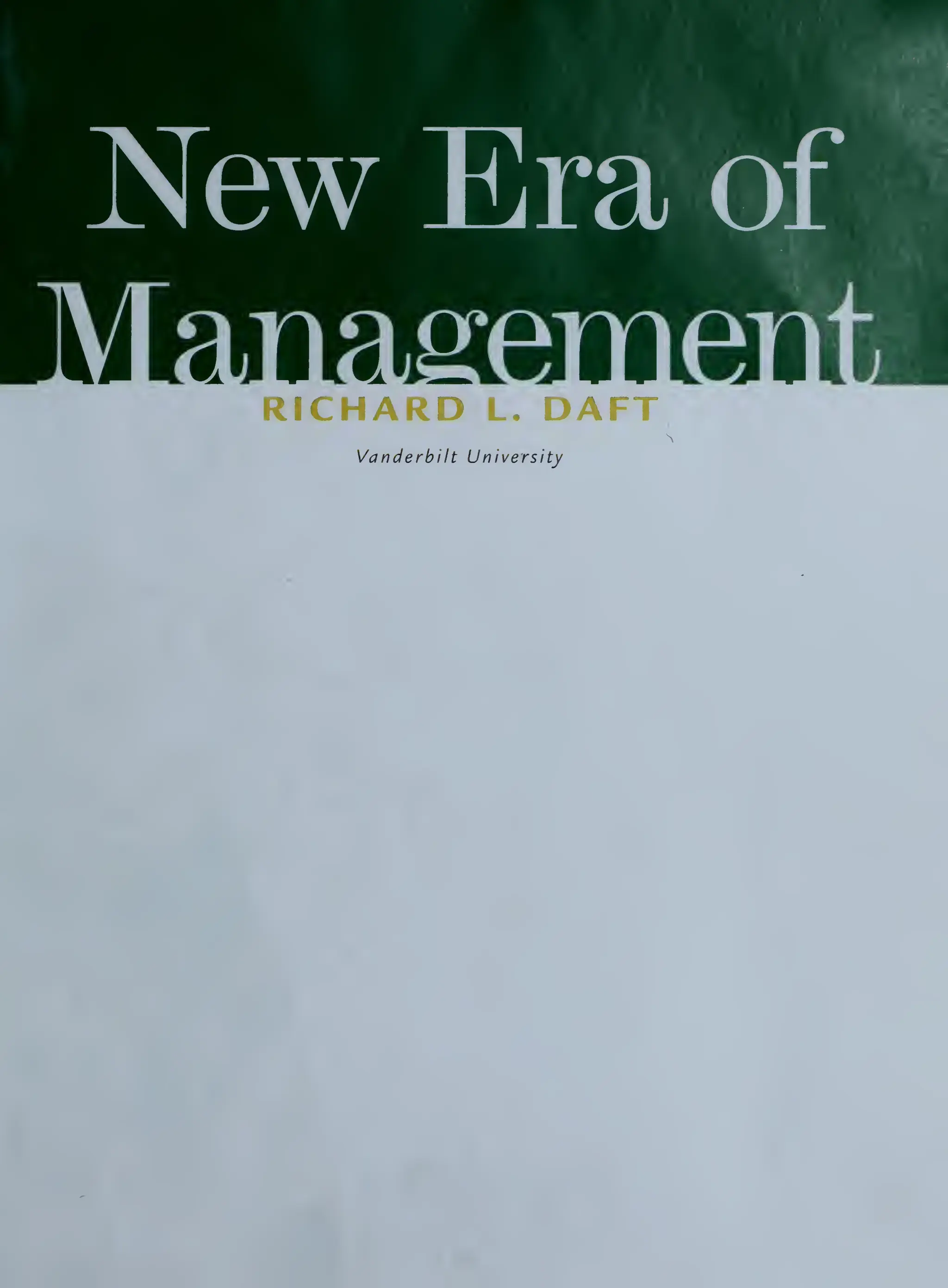 Ebook) The New Era of Management by R L Daft ISBN 9780324323313