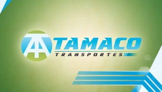 PRESENTACION TRANSPORTES TAMACO