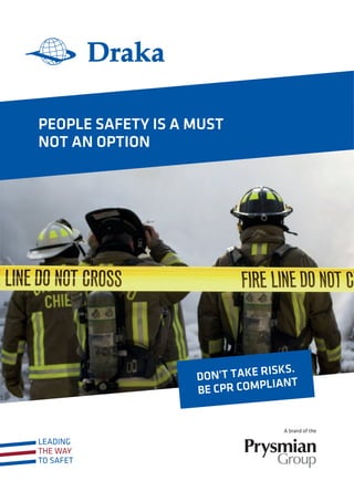 DON'T TAKE RISKS.
BE CPR COMPLIANT
PEOPLE SAFETY IS A MUST
NOT AN OPTION
 