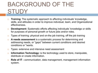 IMPACT OF INFORMATION TECHNOLOGY ON THE TRAINING AND | PPTX