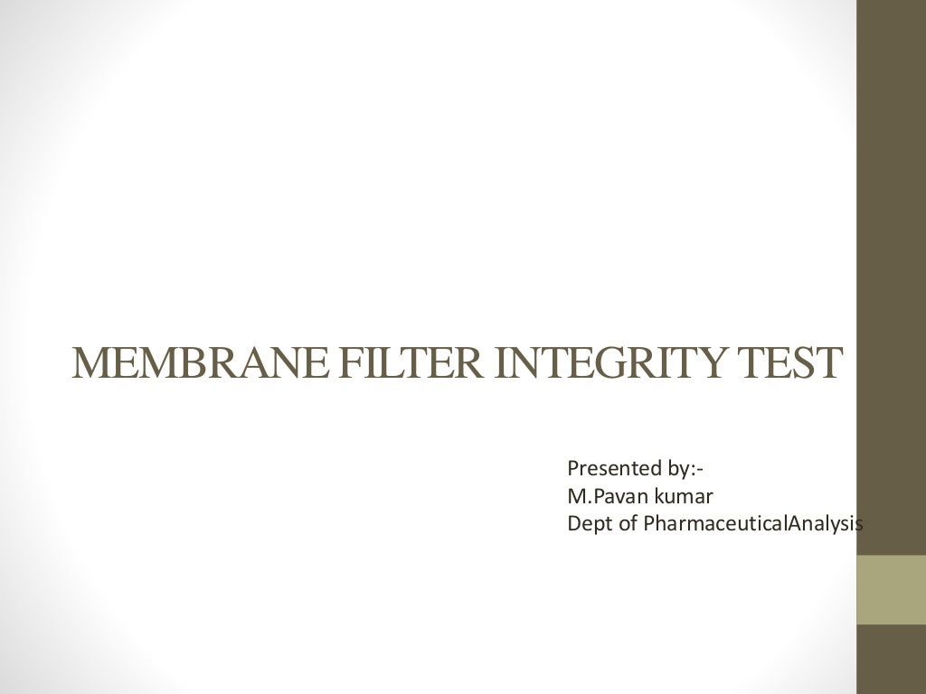 66 membrane filter integrity test