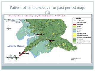 Pattern of land use/cover in past period map.
12

 