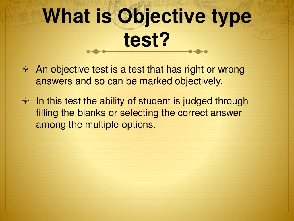 Constructing Objective and Subjective Test