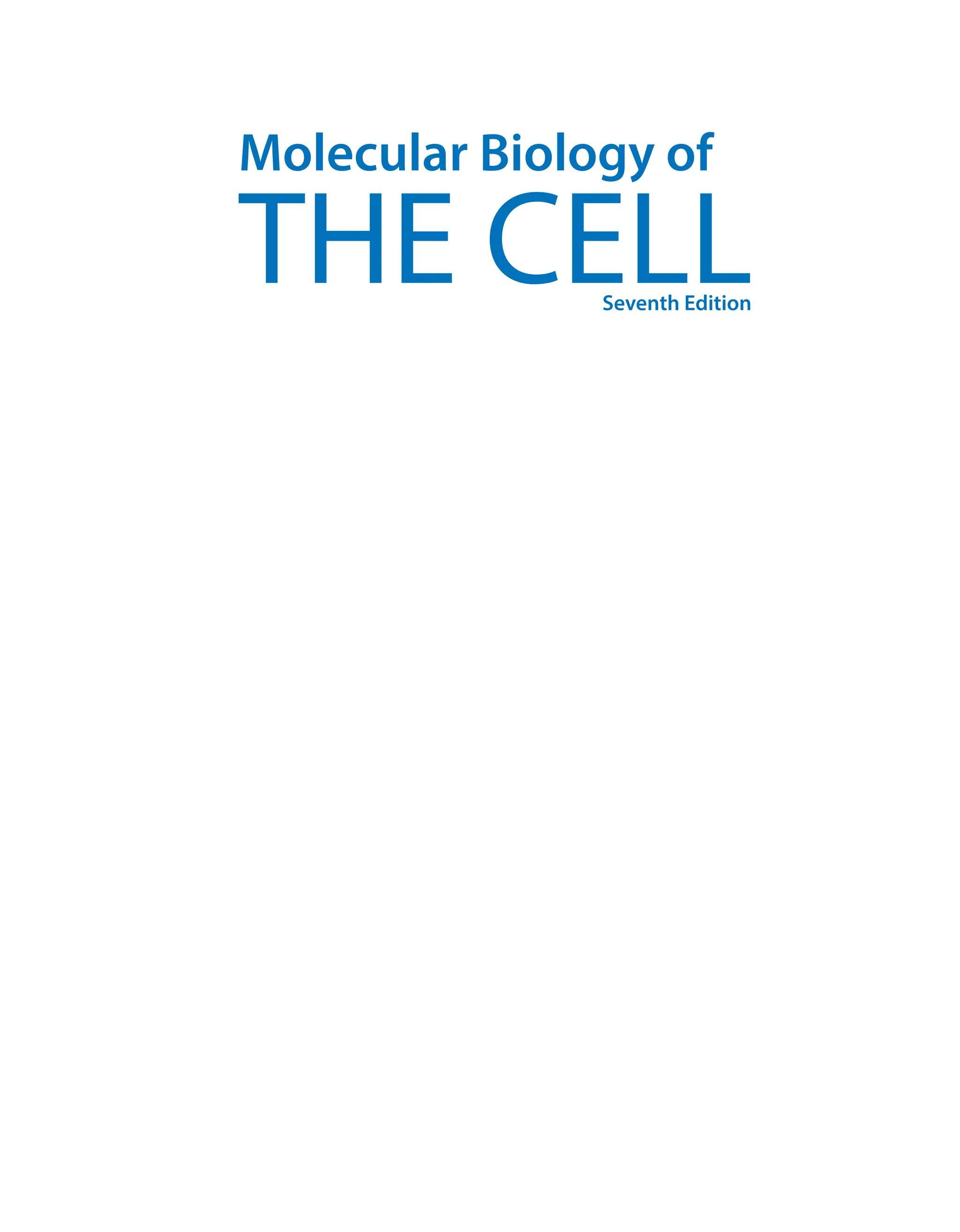 Molecular Biology of the Cell 7th Edition Bruce Alberts | PDF