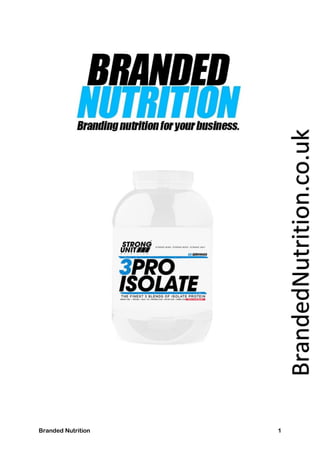 Branded Nutrition 1
BrandedNutrition.co.uk
 