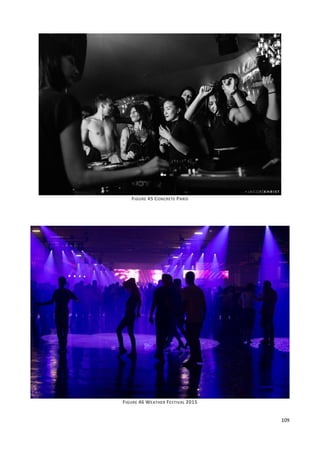 109
FIGURE 45 CONCRETE PARIS
FIGURE 46 WEATHER FESTIVAL 2015
 