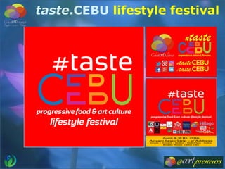 taste.CEBU lifestyle festival
 