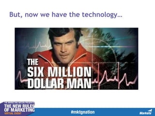 But, now we have the technology…

 