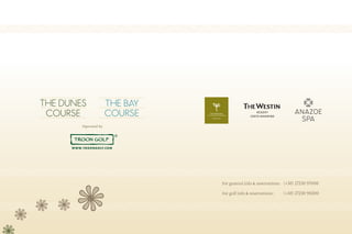 Operated by
For general info & reservations:	 (+30) 27230 97000
For golf info & reservations:	 (+30) 27230 90200
 