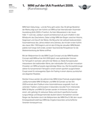 MINI
Medien-       1.     MINI auf der IAA Frankfurt 2009.
information
                     (Kurzfassung)
9/2009
Seite 2

...