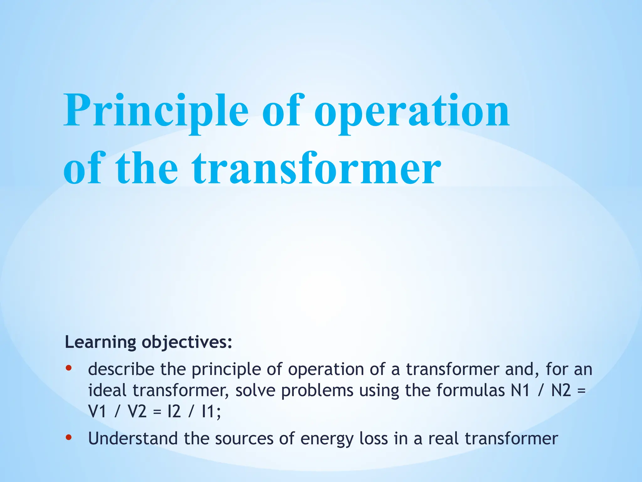 67, 68 PPT Principle of operation of the transformer.pptx